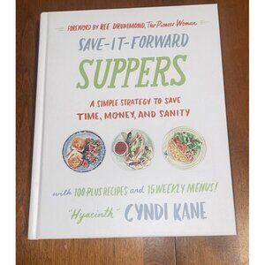 Cook Book Save-It-Forward Suppers hardcover Cyndi Kane Friend Of Pioneer Woman